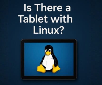 Is There a Tablet with Linux? 3 Practical Options in 2026