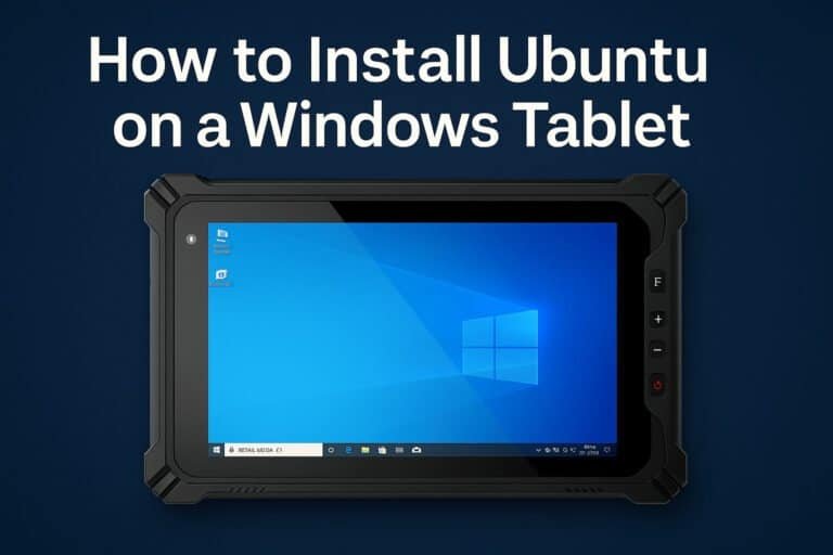How to Install Ubuntu on a Windows Tablet in 2026